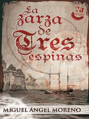 La zarza de tres espinas - ebook